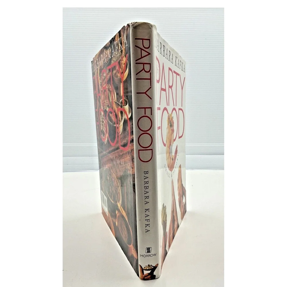 Party Food by Barbara Kafka‎ Hardcover Cookbook